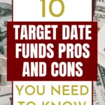 Target Date Funds Pros and Cons