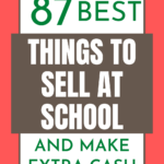 Things To Sell At School