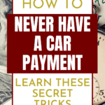 Never Have A Car Payment