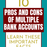 Pro Con Multiple Bank Accounts
