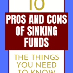 Pro Con Sinking Funds